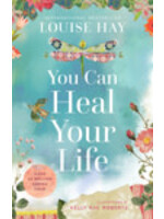 You Can Heal Your Life 40th Anniversary Edition