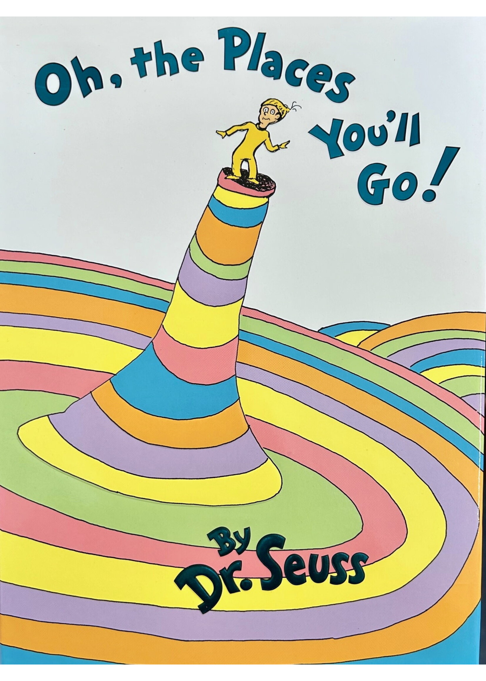 Oh, The Places You'll Go!