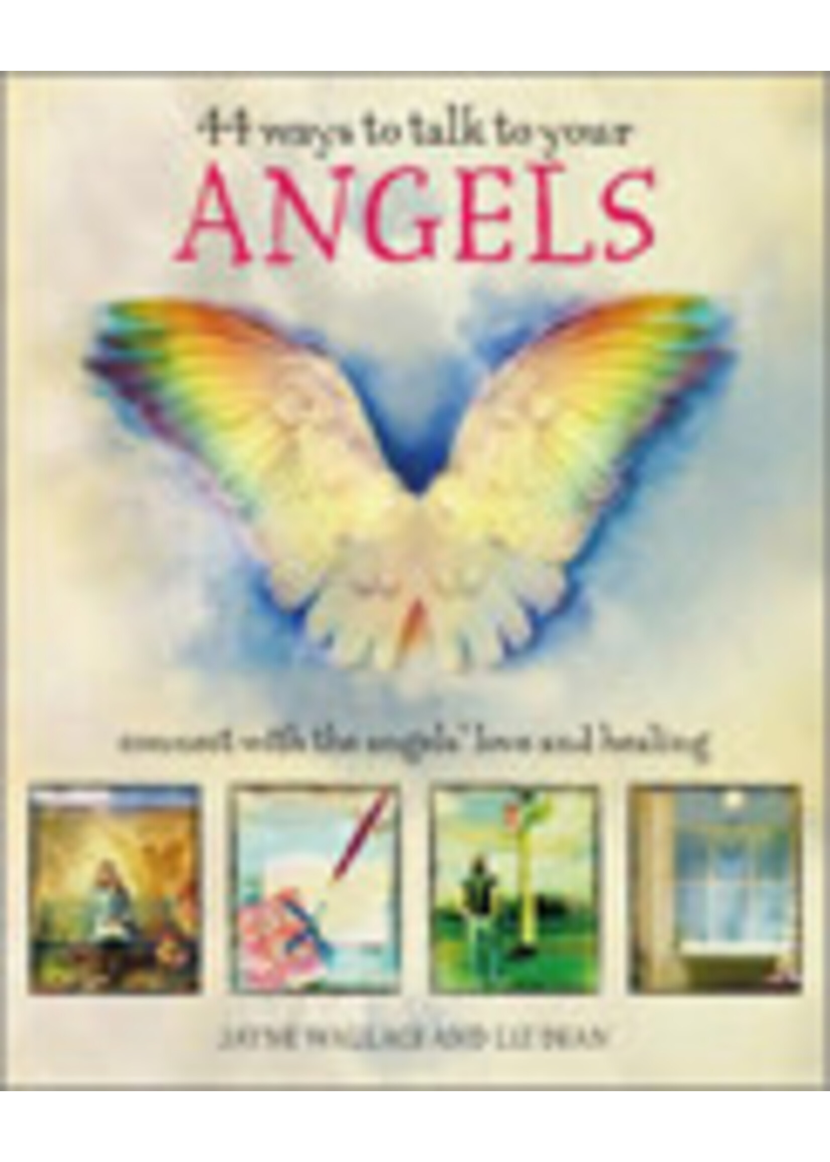 44 Ways to Talk to Your Angels