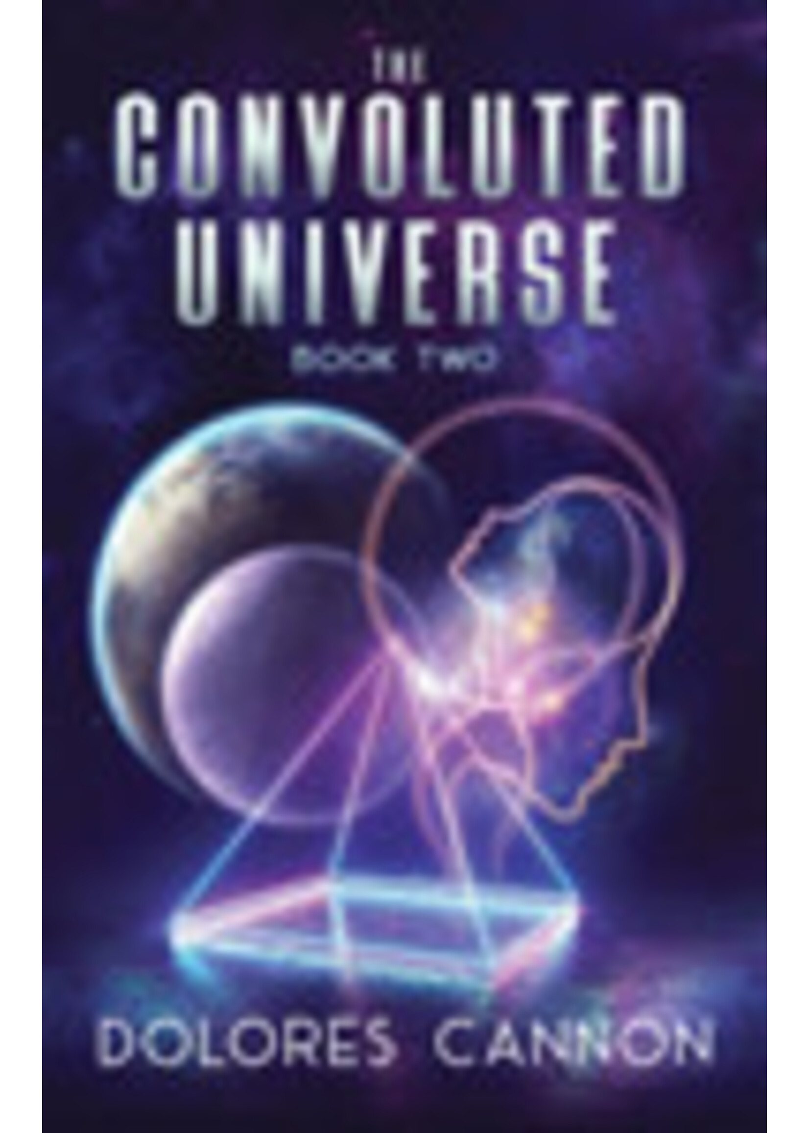Convoluted Universe Book Two