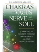 Chakras, the Vagus Nerve and Your Soul