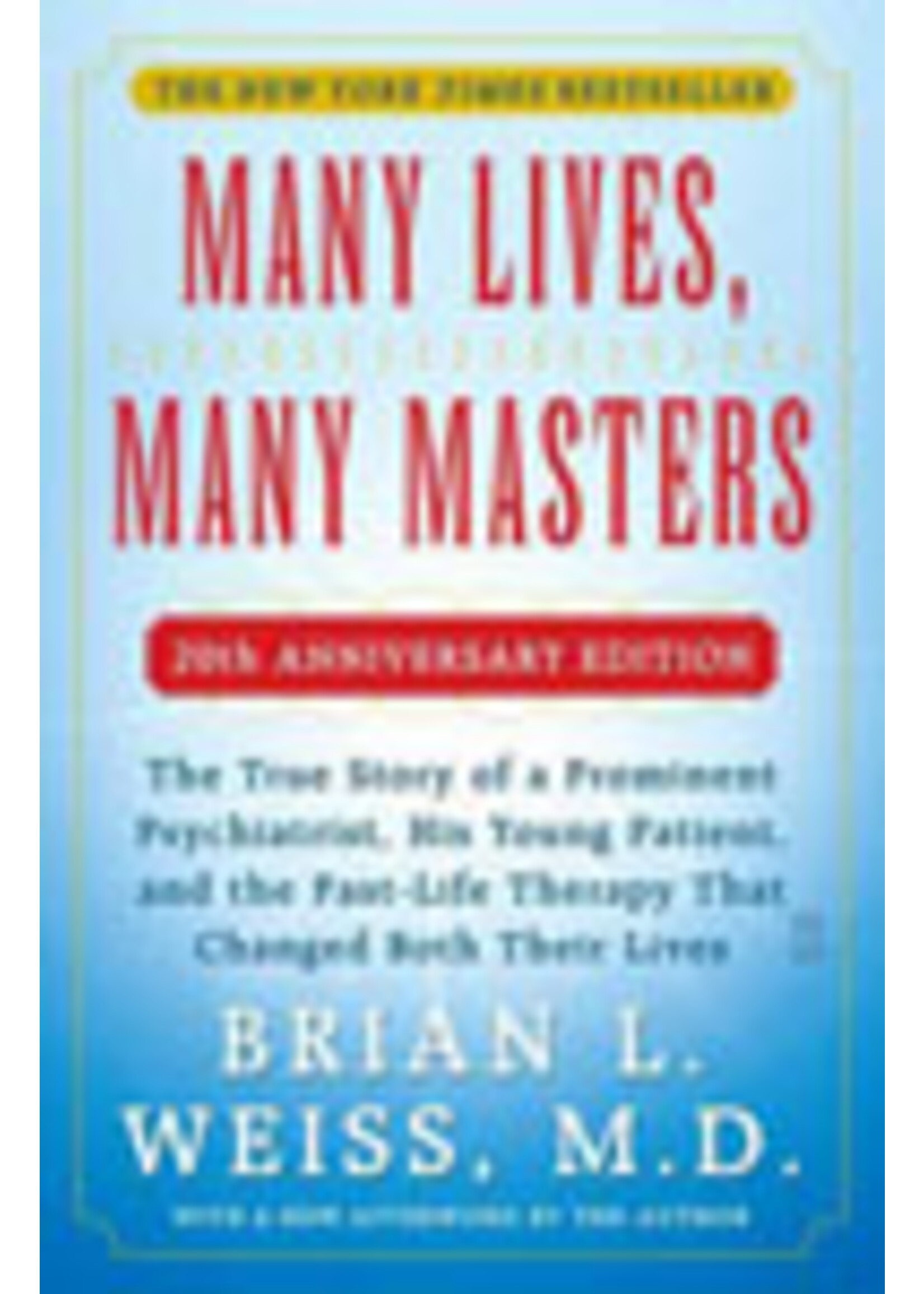 Many Lives, Many Masters