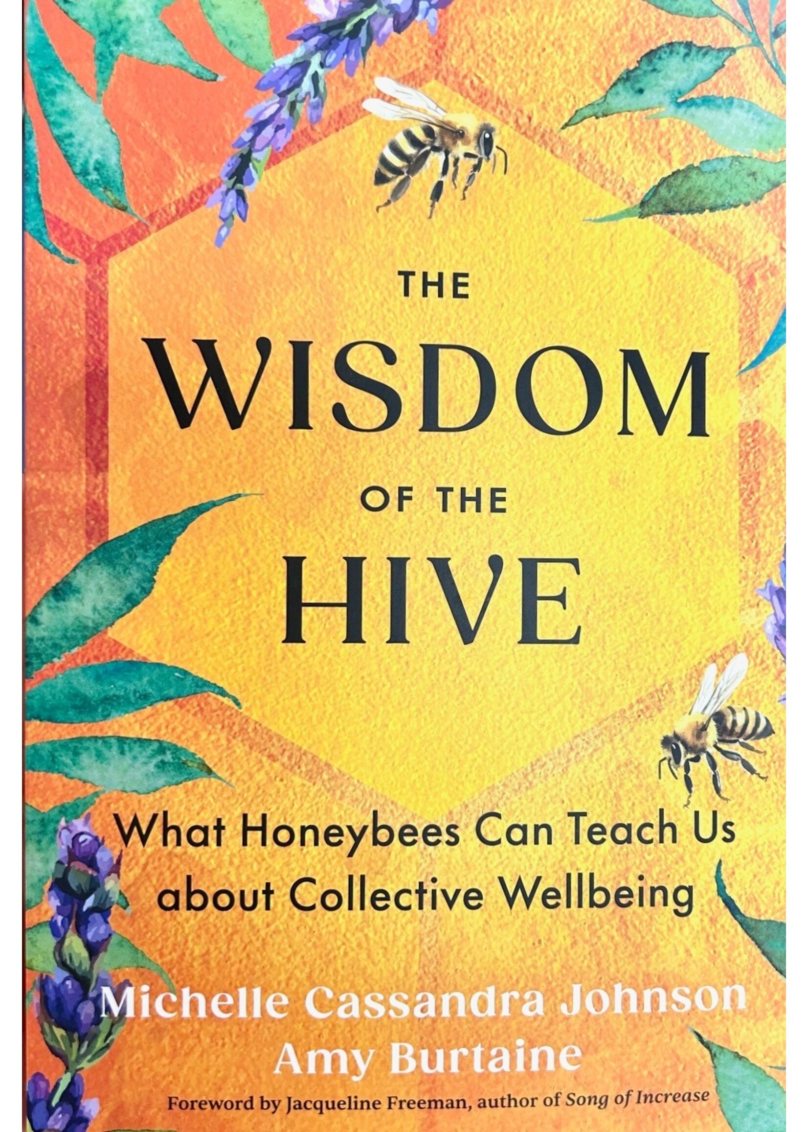Wisdom of the Hive