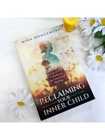 Reclaiming Your Inner Child