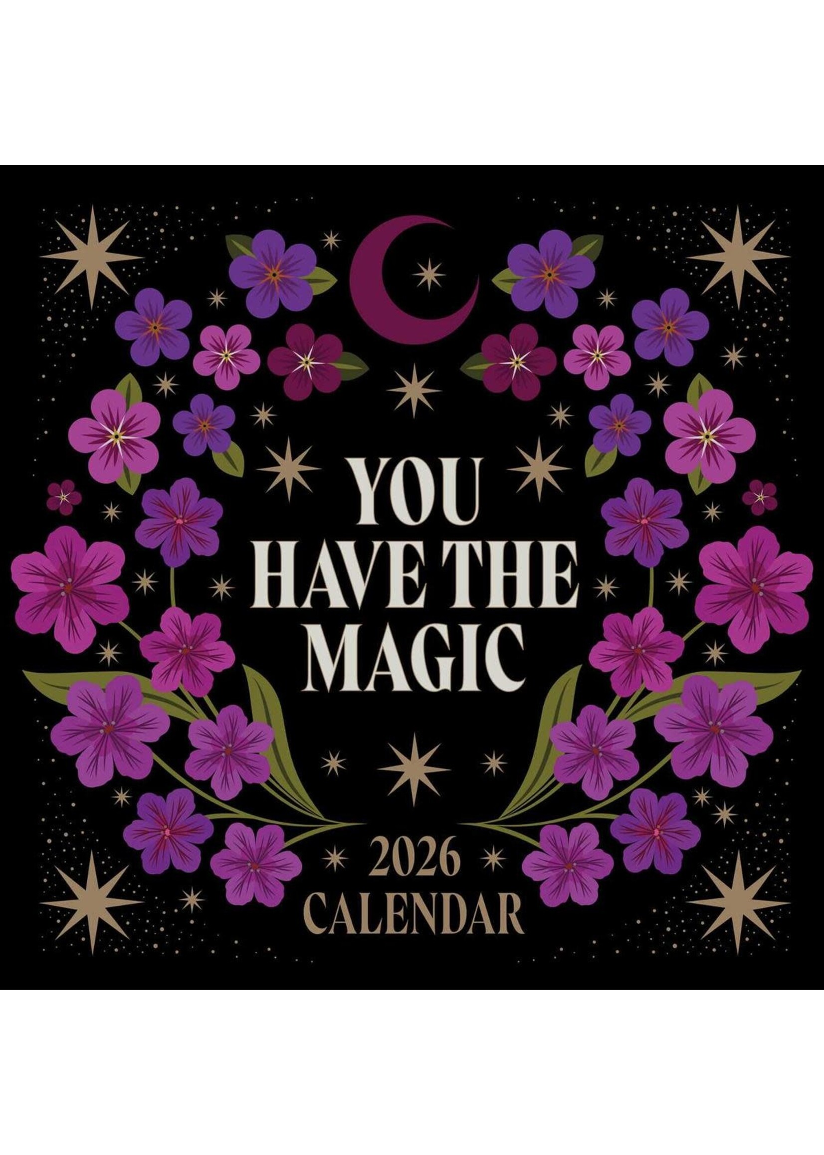 You Have The Magic Calendar 2026