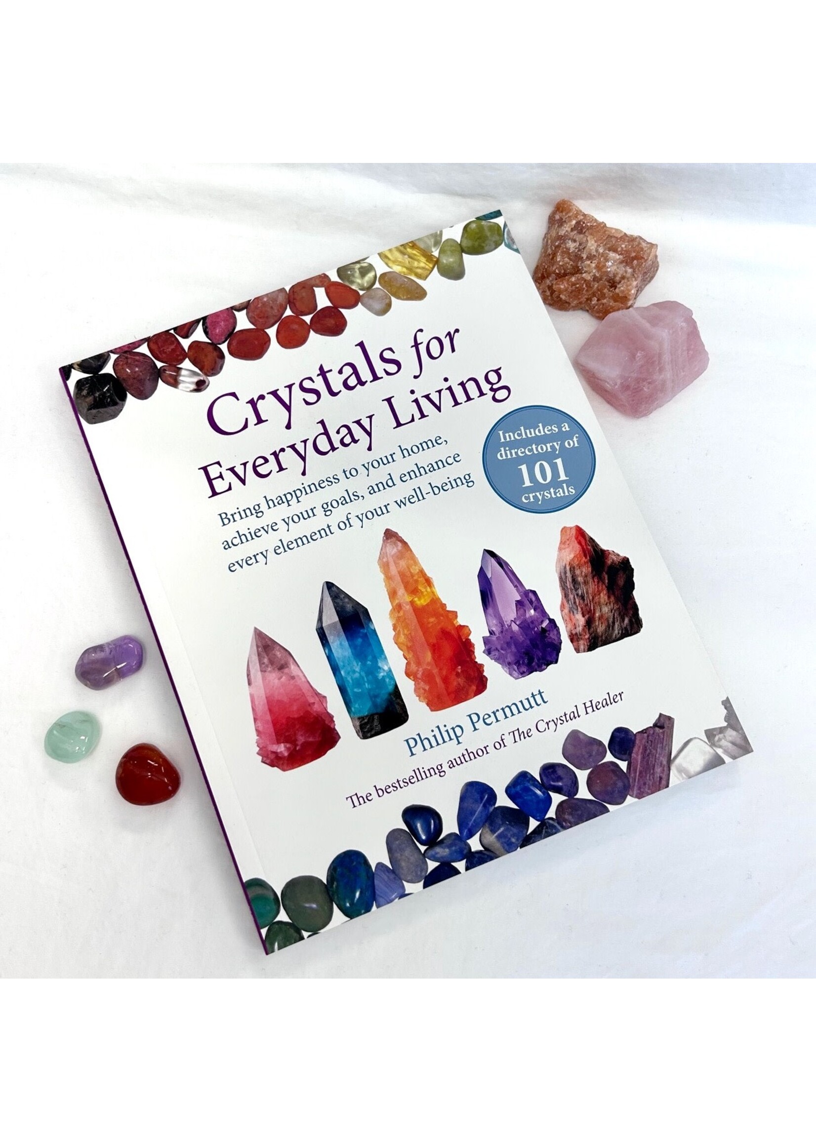 Crystals for Everyday Living