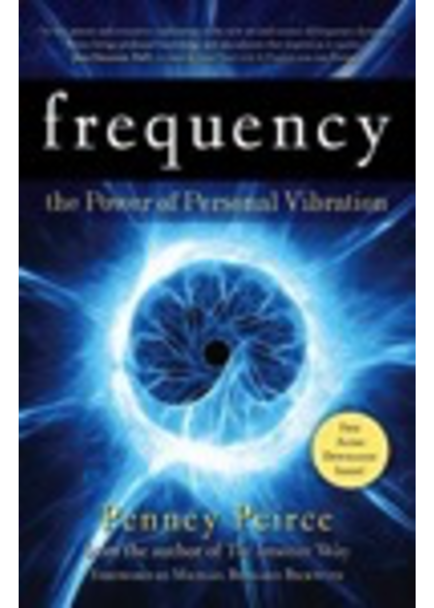 Frequency: Power of Personal Vibration 15th Anniversary Edition