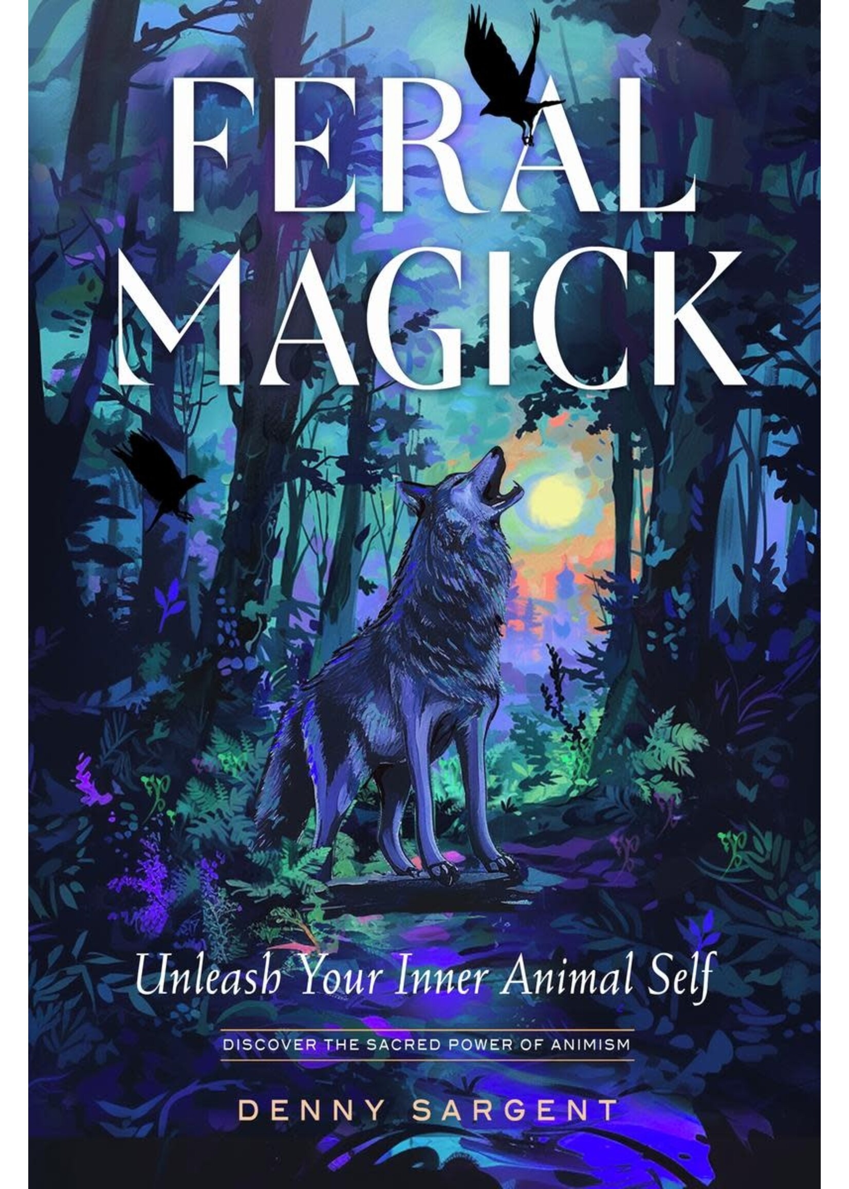 Feral Magick