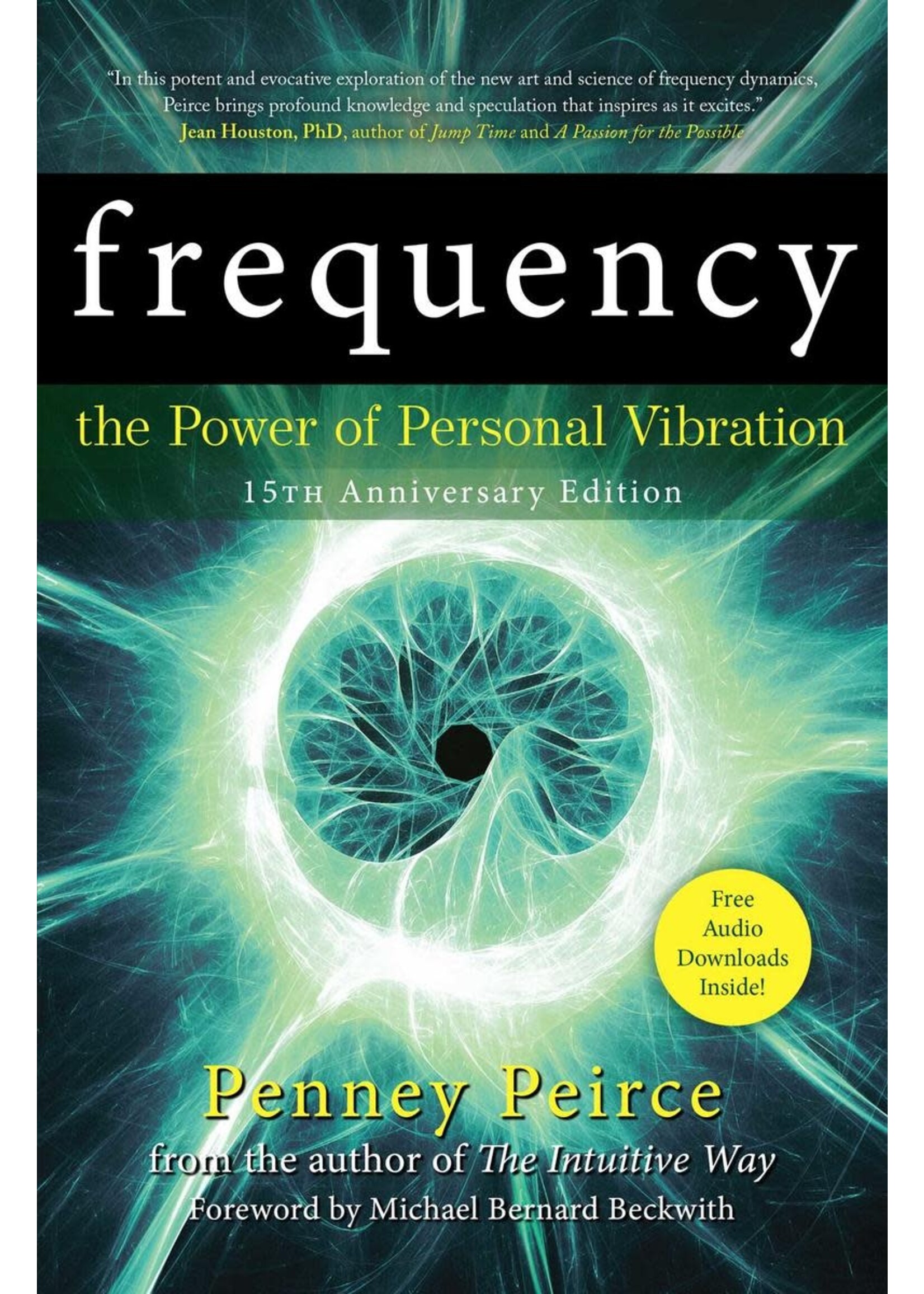Frequency: Power of Personal Vibration 15th Anniversary Edition