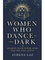 Women Who Dance in the Dark