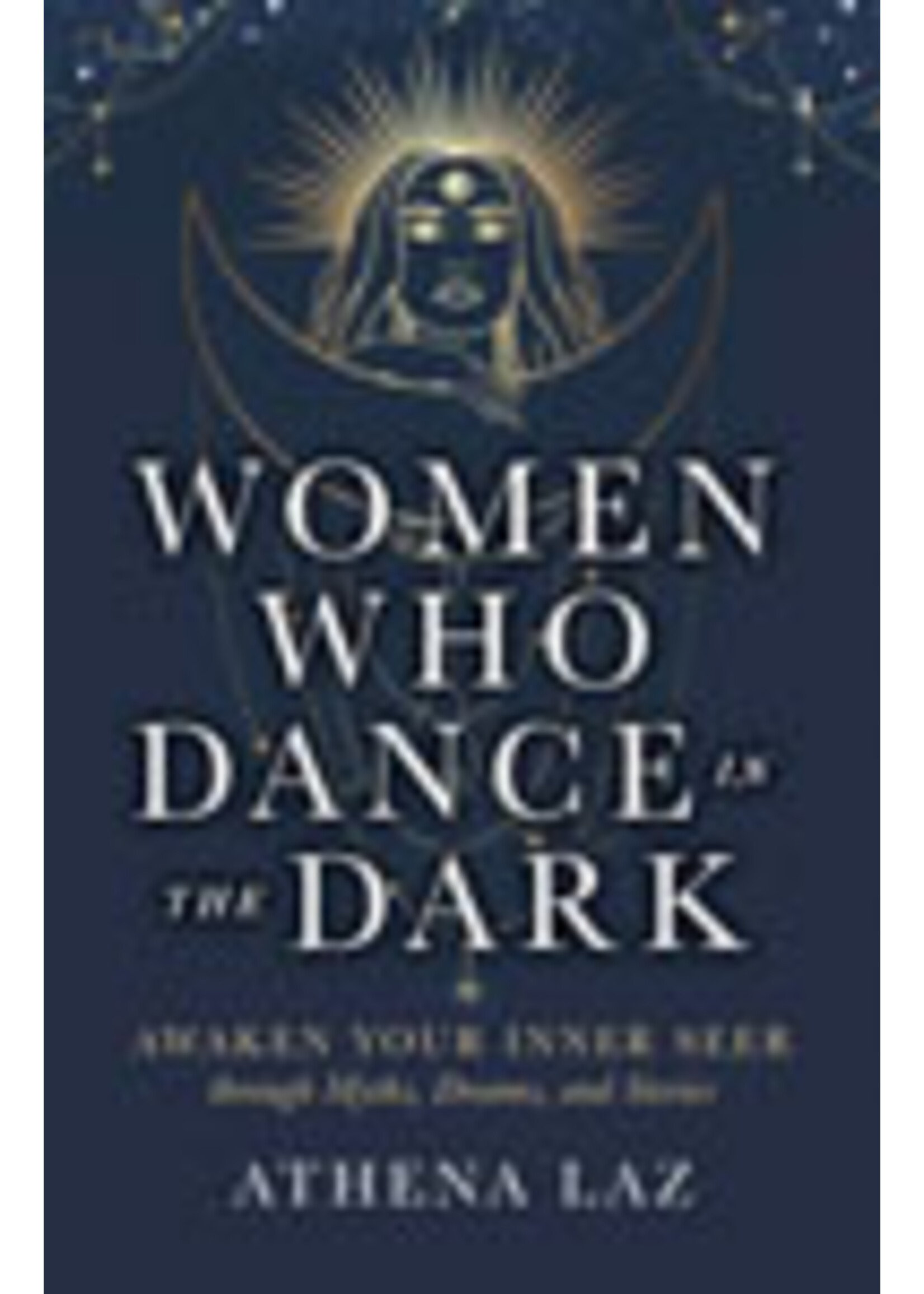 Women Who Dance in the Dark