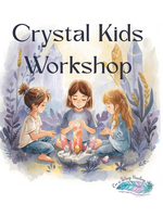 Crystal Kids Workshop