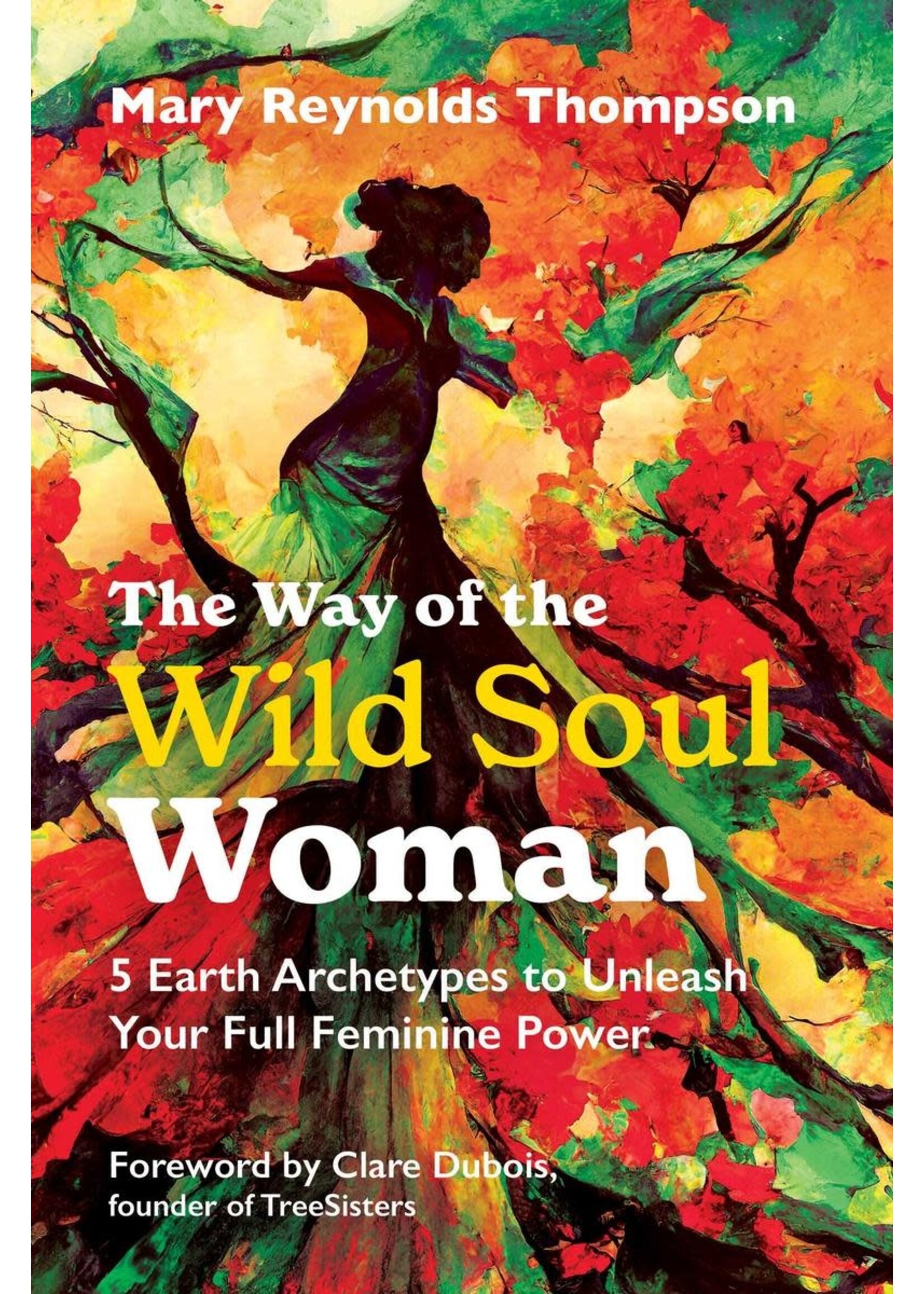 Way of the Wild Soul Woman