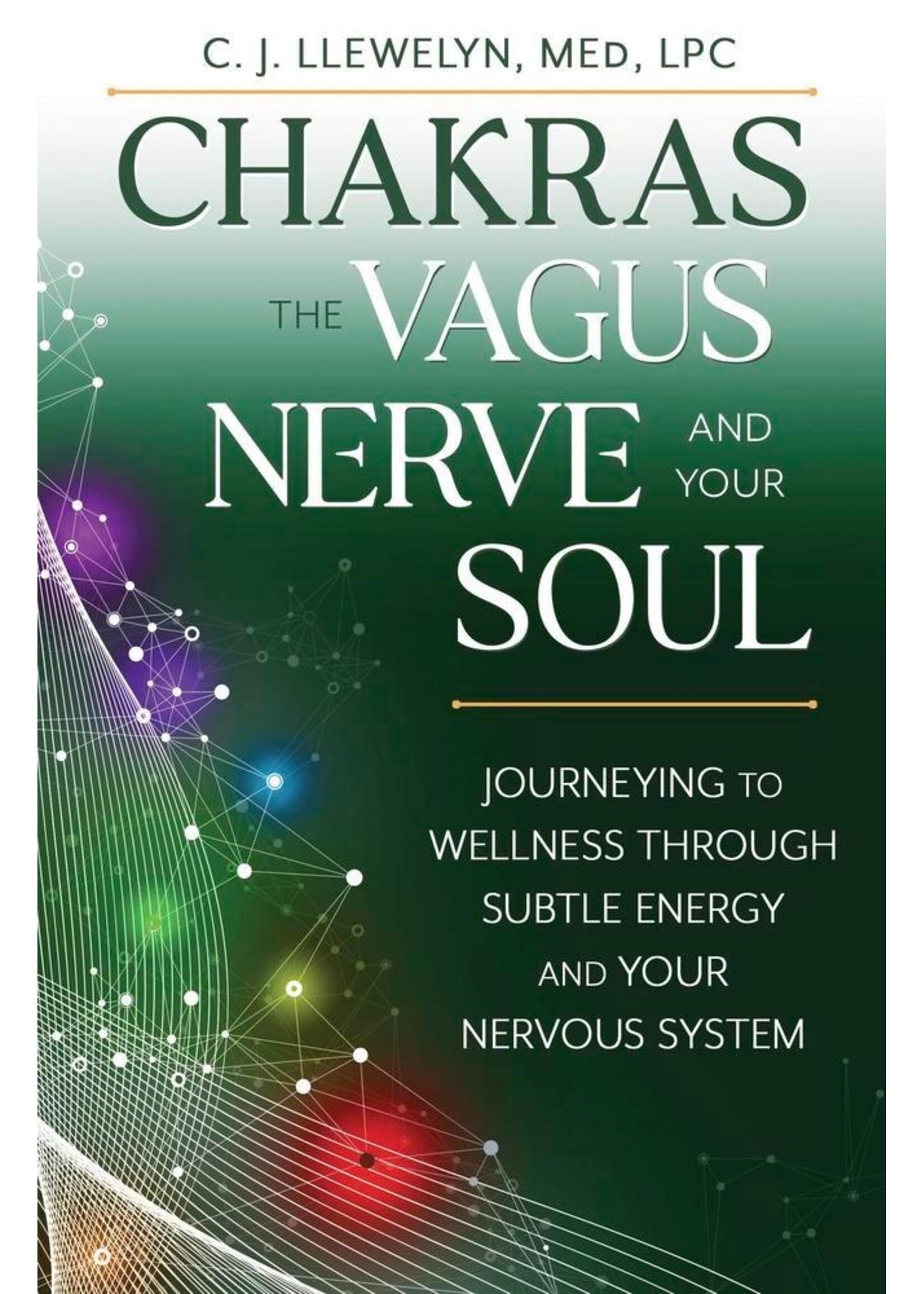 Chakras, the Vagus Nerve and Your Soul