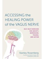 Accessing the Healing Power of the Vagus Nerve