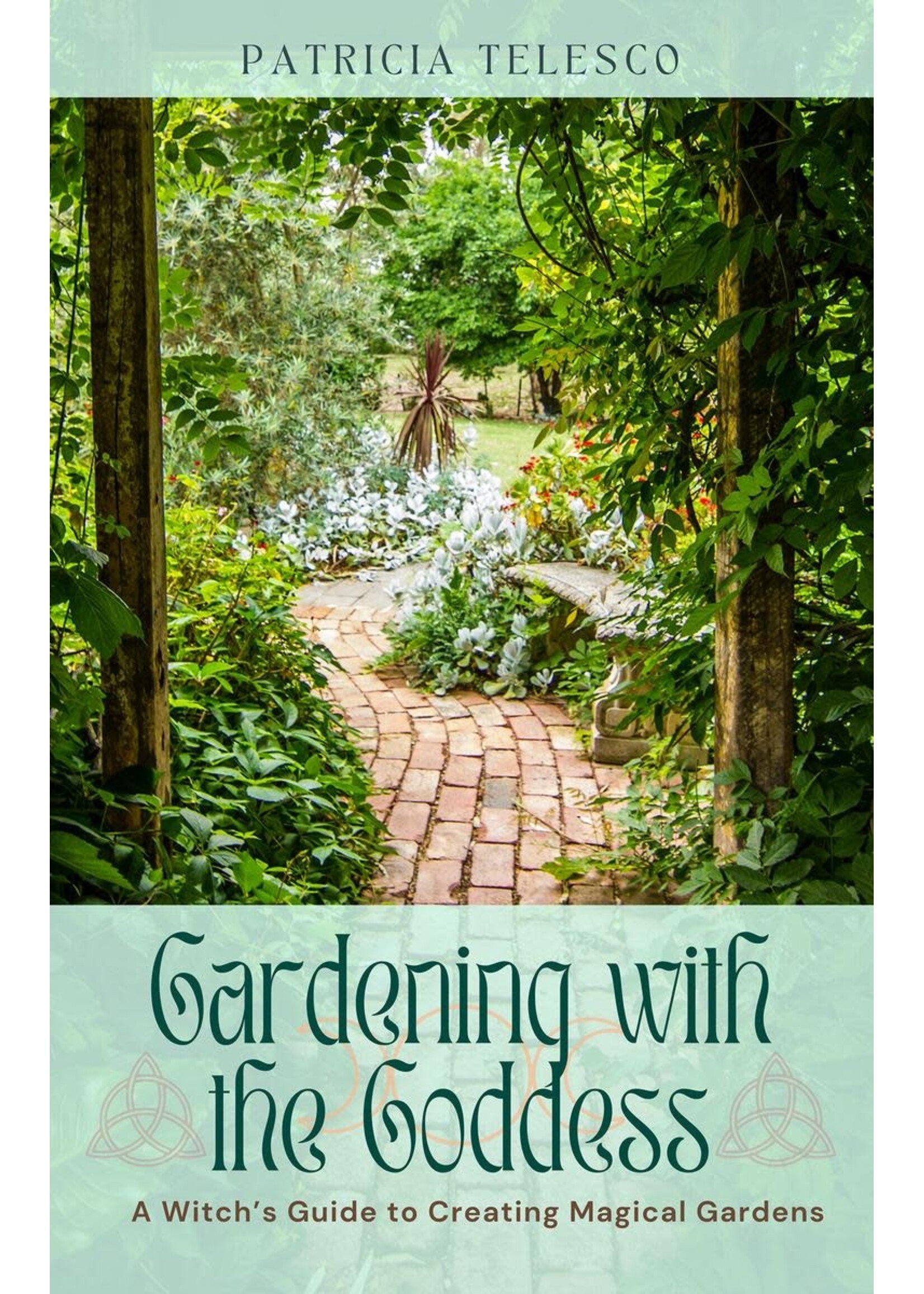 Gardening with the Goddess