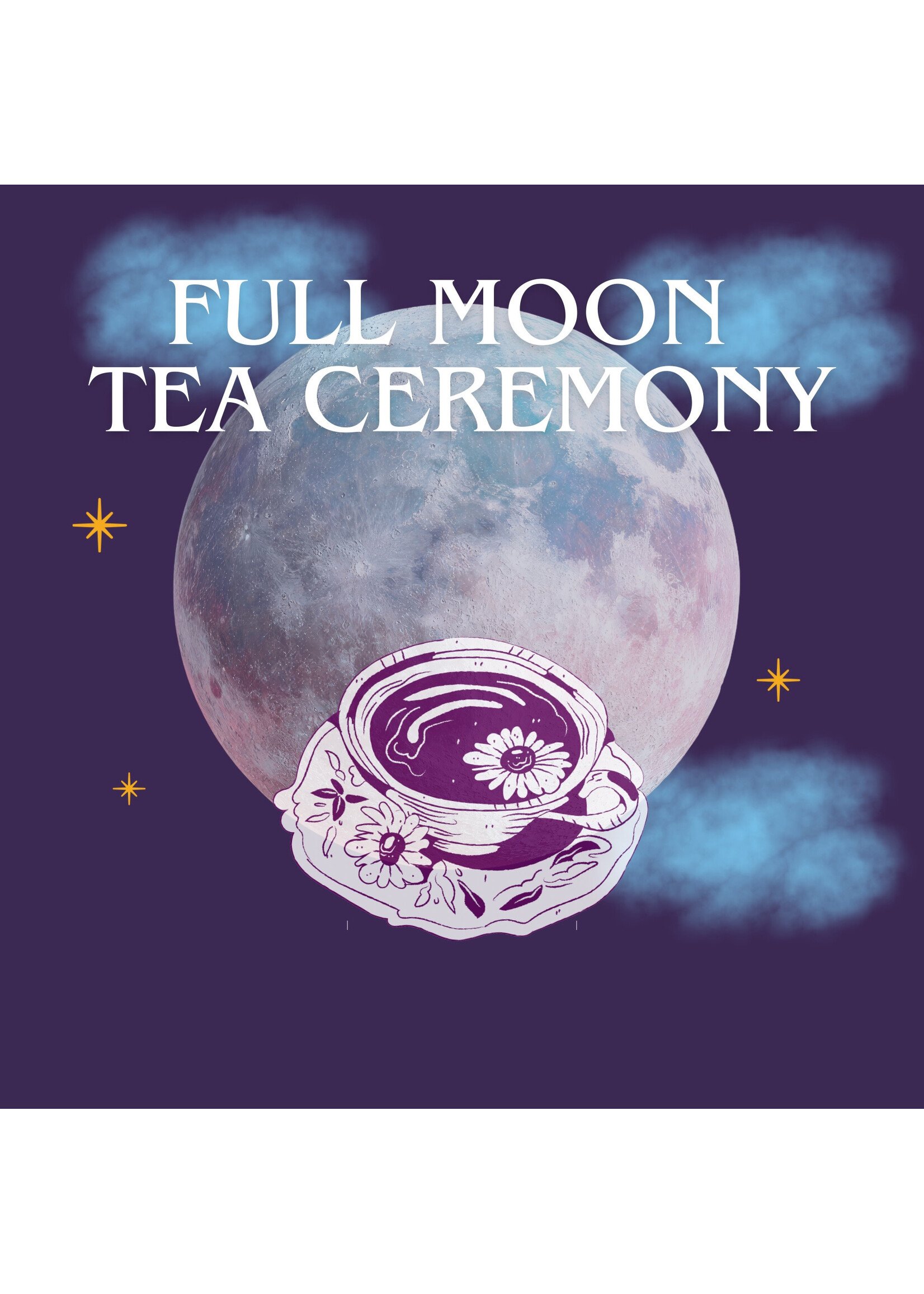 Full Moon Tea Ceremony
