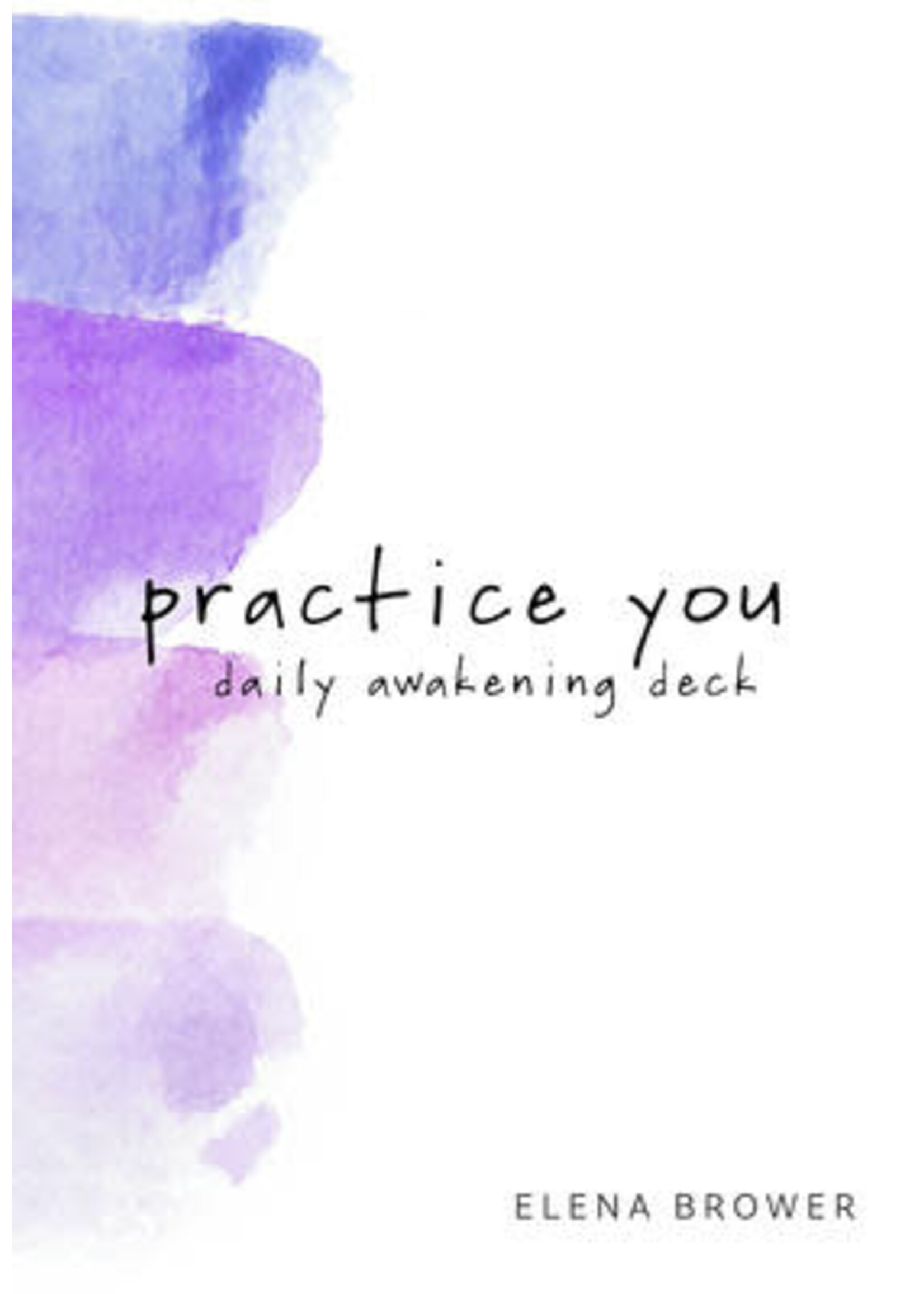 Practice You Daily Awakening Deck