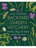 Backyard Garden Witchery