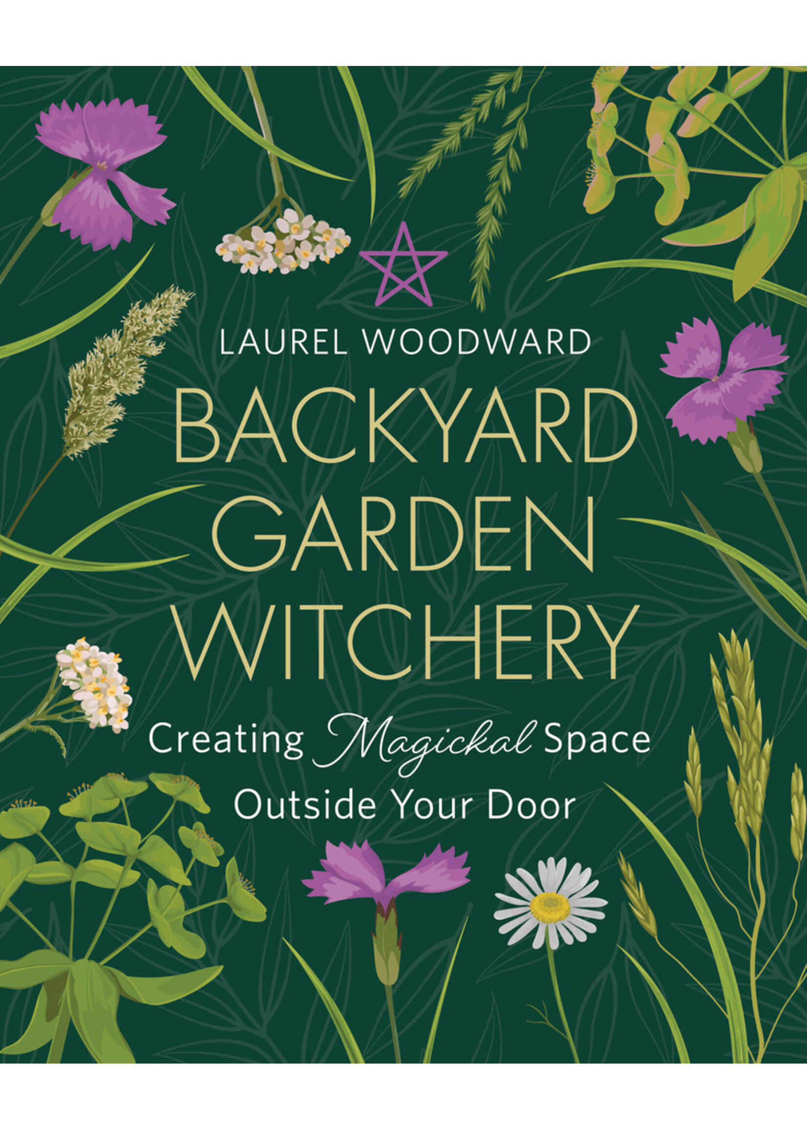 Backyard Garden Witchery