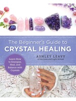 Beginners Guide to Crystal Healing