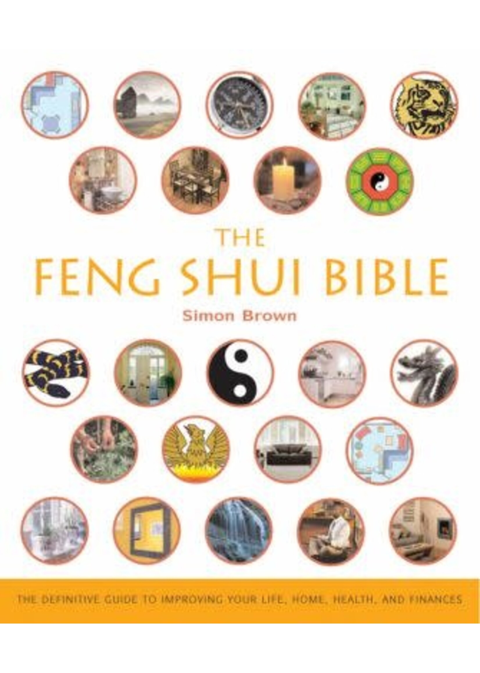 Feng Shui Bible