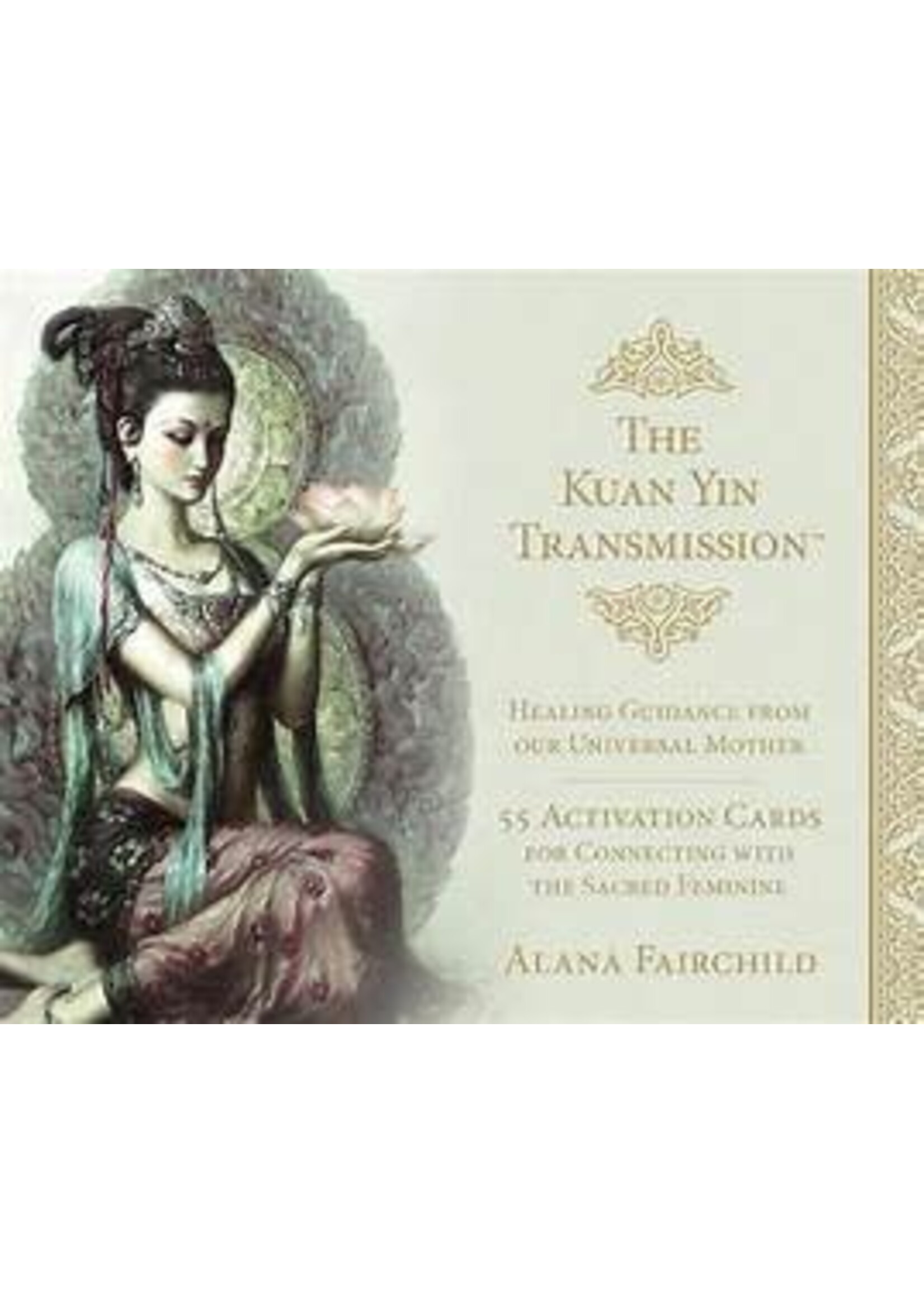 Kuan Yin Transmission Oracle Deck