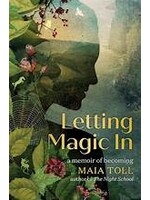 Letting Magic In