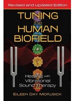 Tuning the Human Biofield