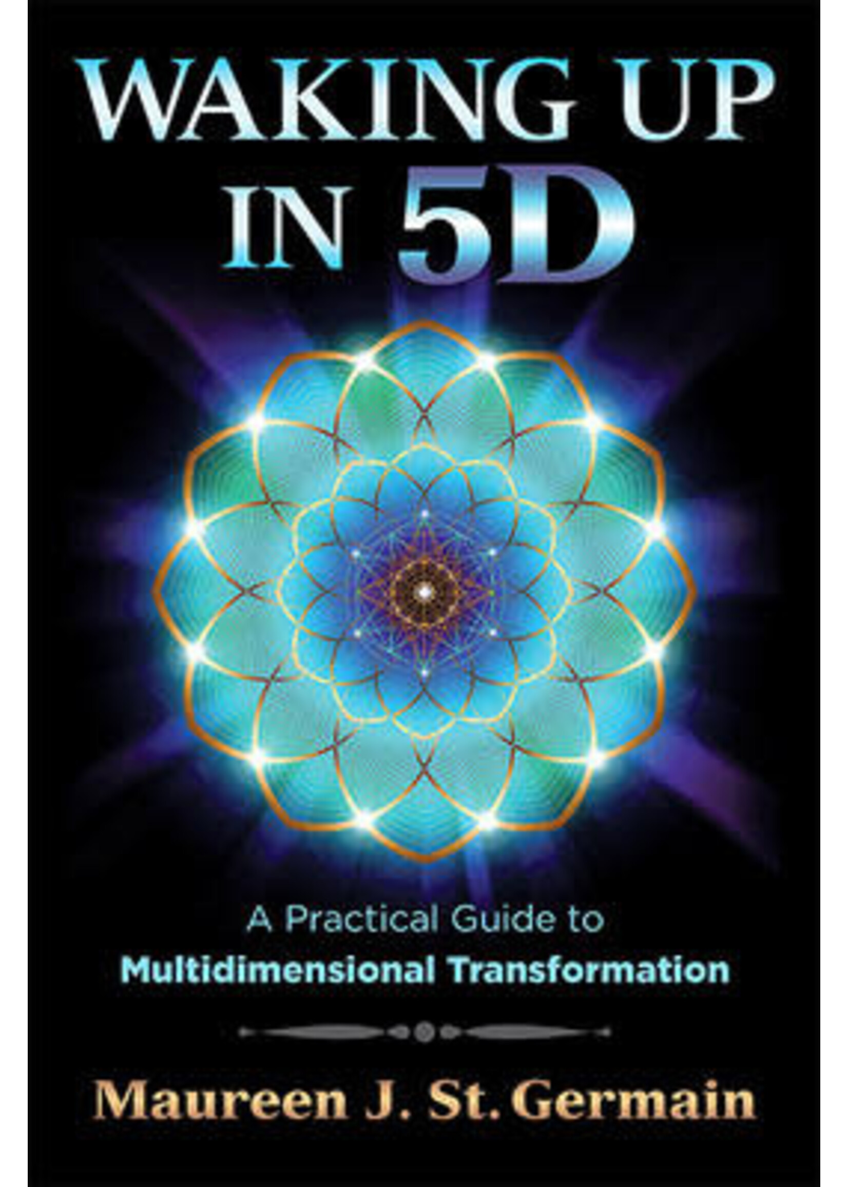 Waking Up In 5D