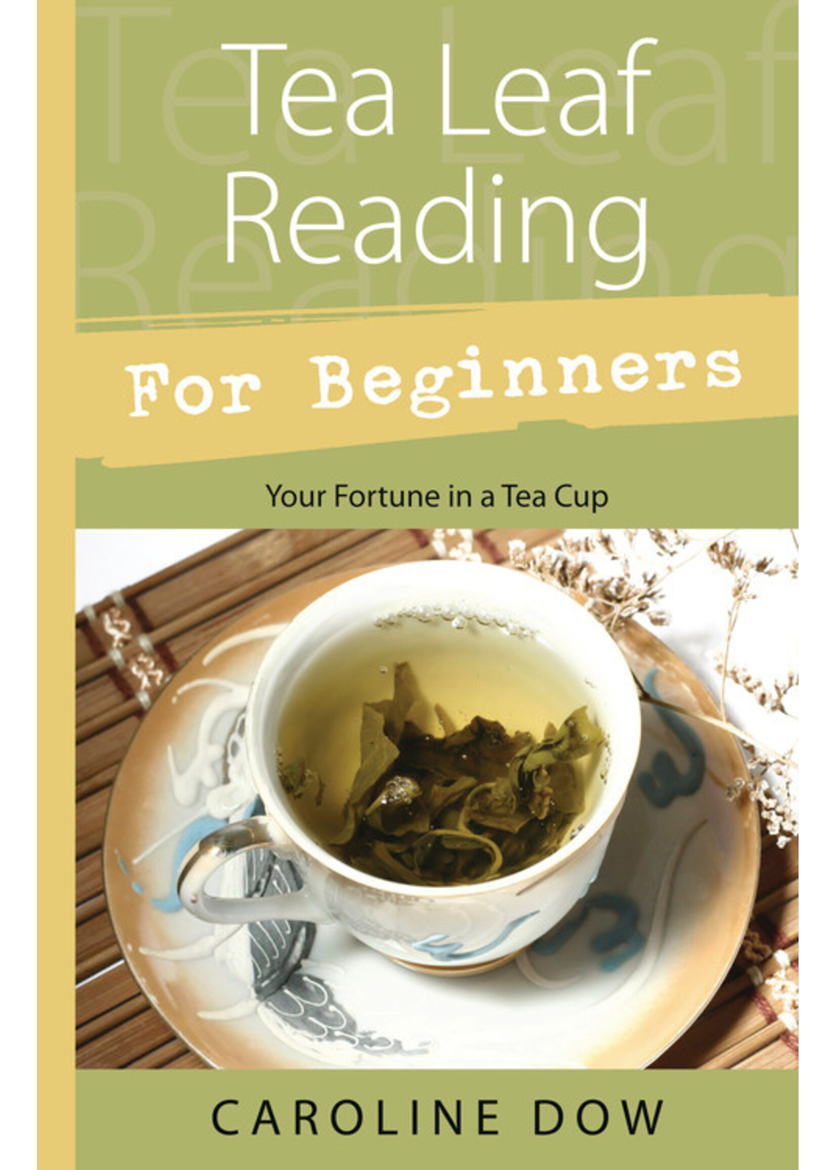 Tea Leaf Reading for Beginners