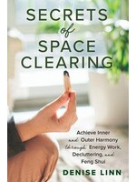 Secrets of  Space Clearing