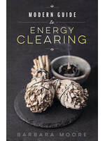 Modern Guide To Energy Clearing
