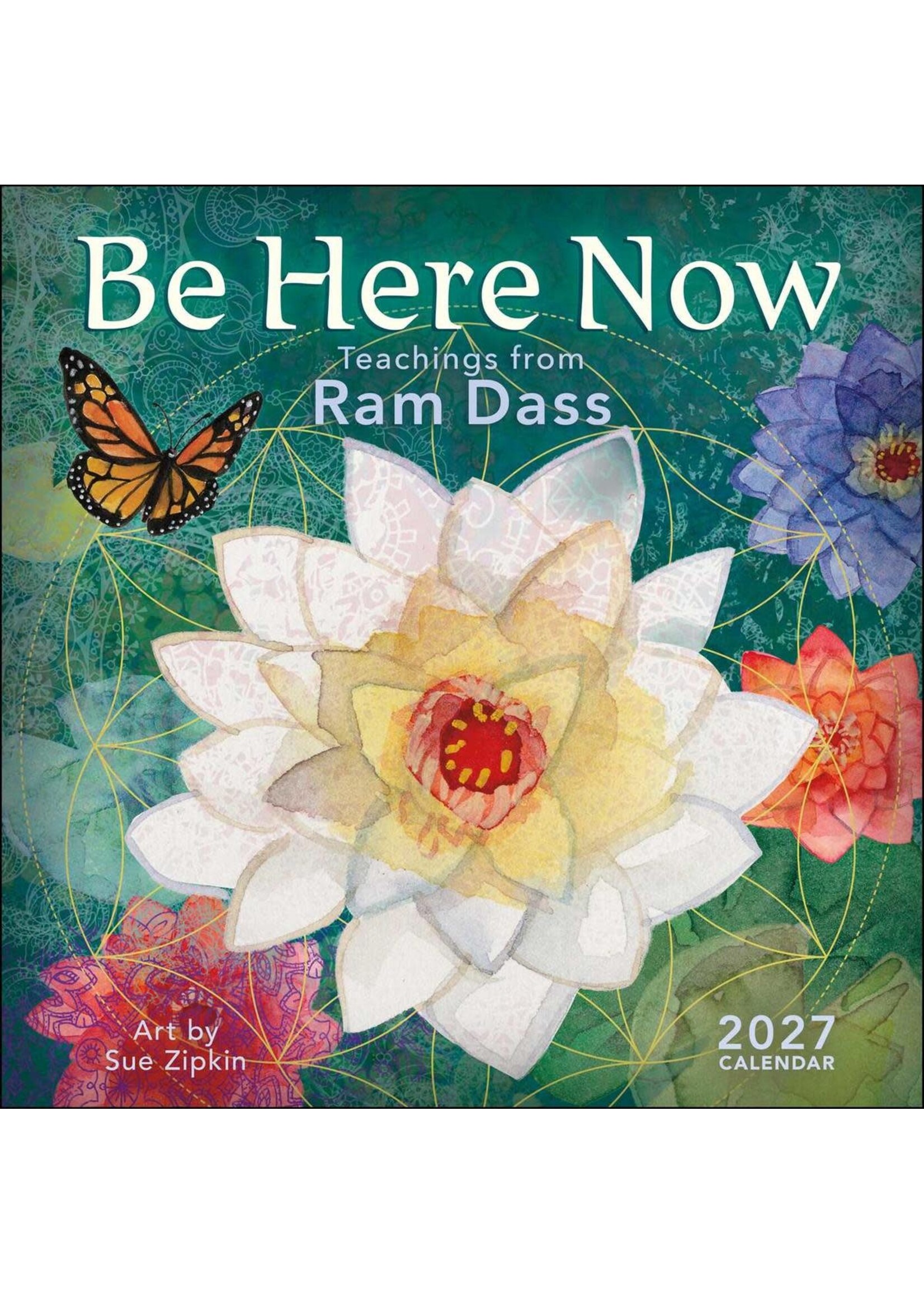 Be Here Now Wall Calendar 2027