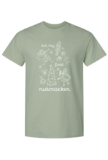 Covet Dance Not My First Nutcracker Tee (NMFN-UT)