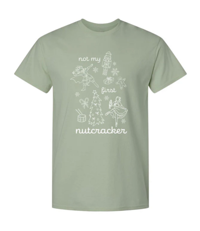 Covet Dance Not My First Nutcracker Tee (NMFN-UT)