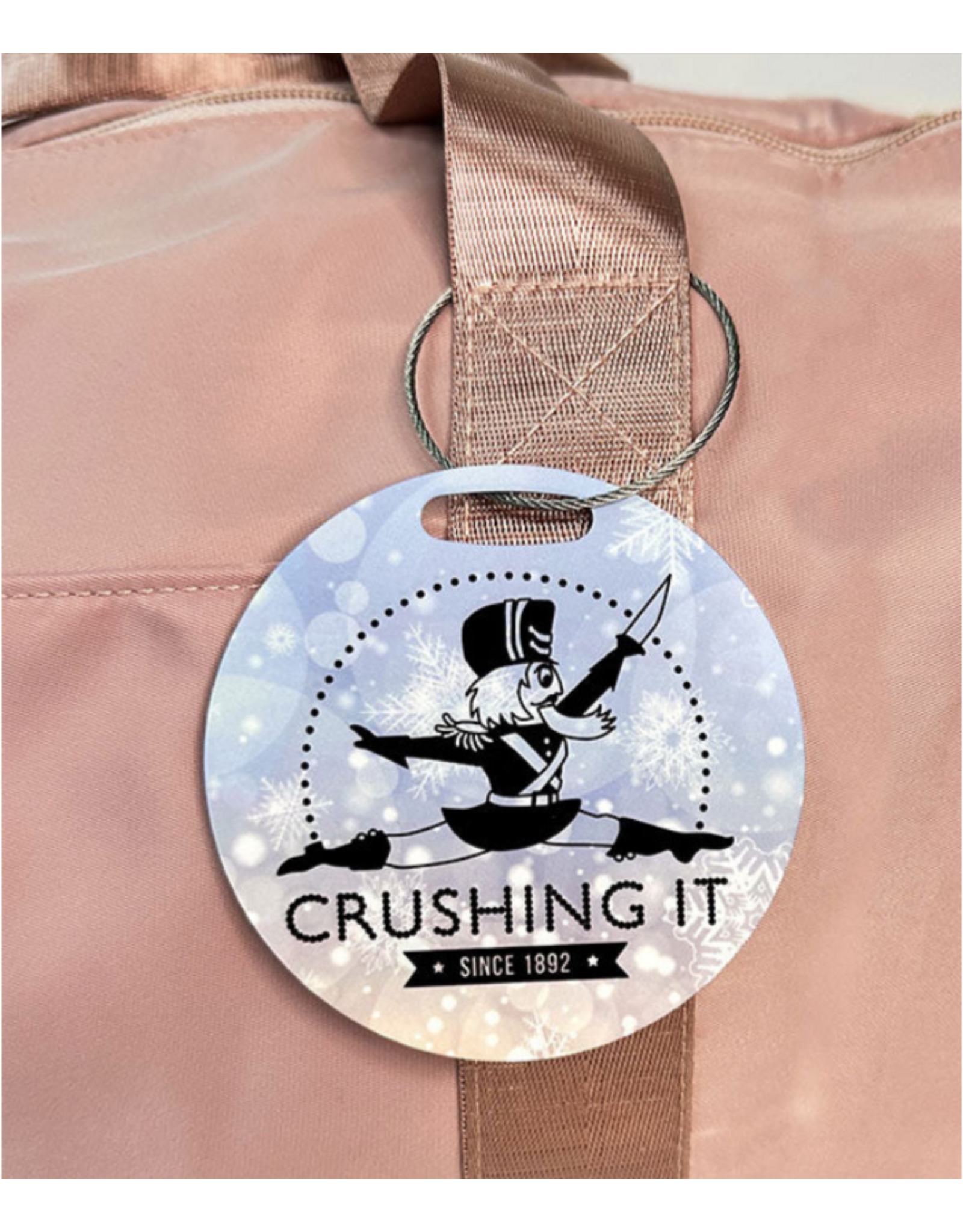 Covet Dance Crushing It - Nutcracker Bag Tag (CI-TAG)