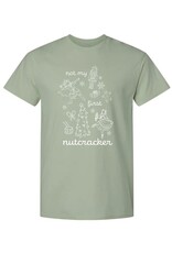 Covet Dance Not My First Nutcracker Tee (NMFN-UT)