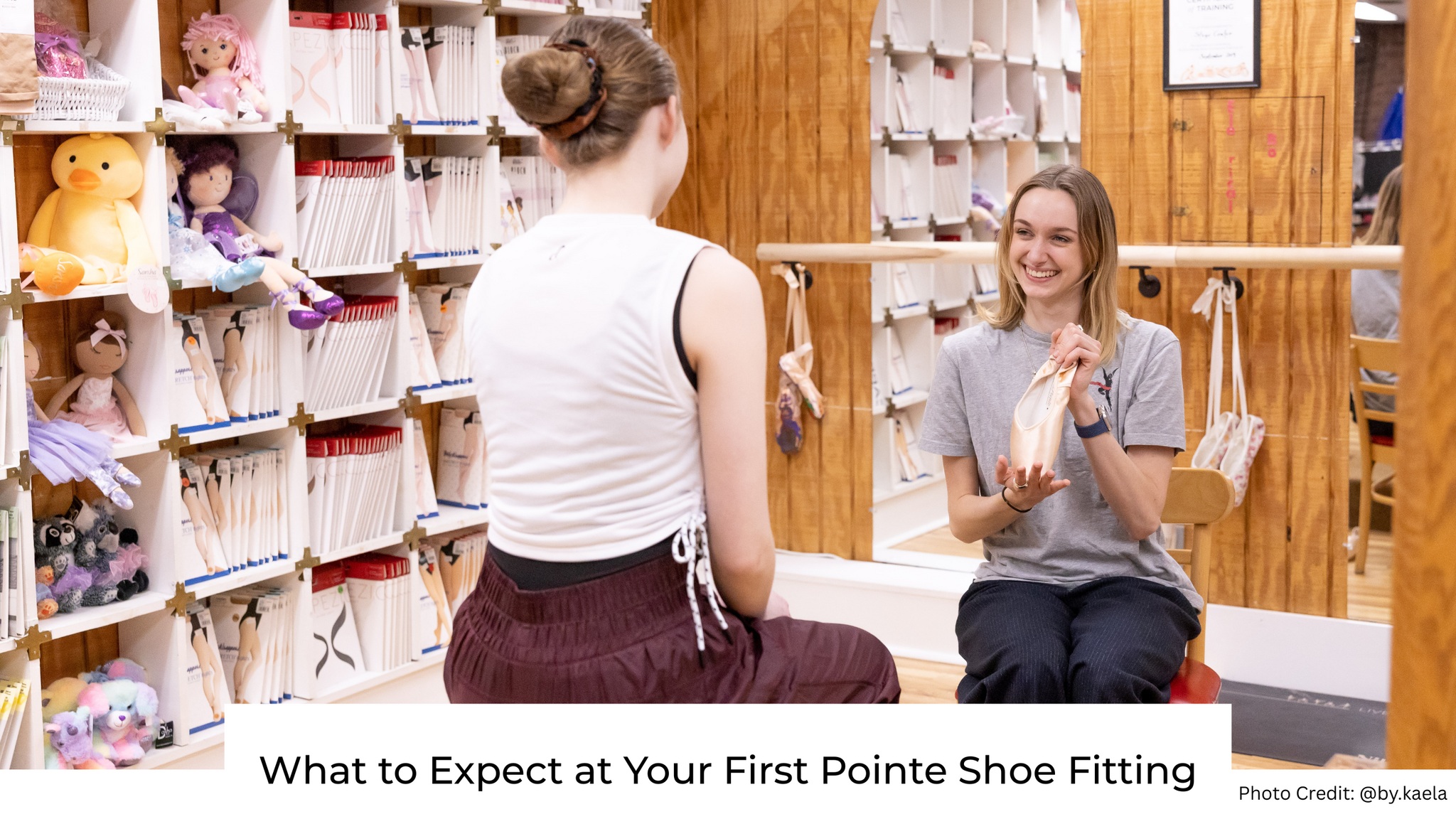 What To Expect at Your First Pointe Shoe Fitting