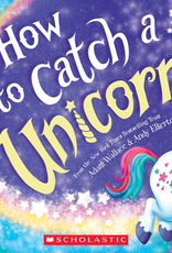 Sourcebooks How To Catch A Unicorn