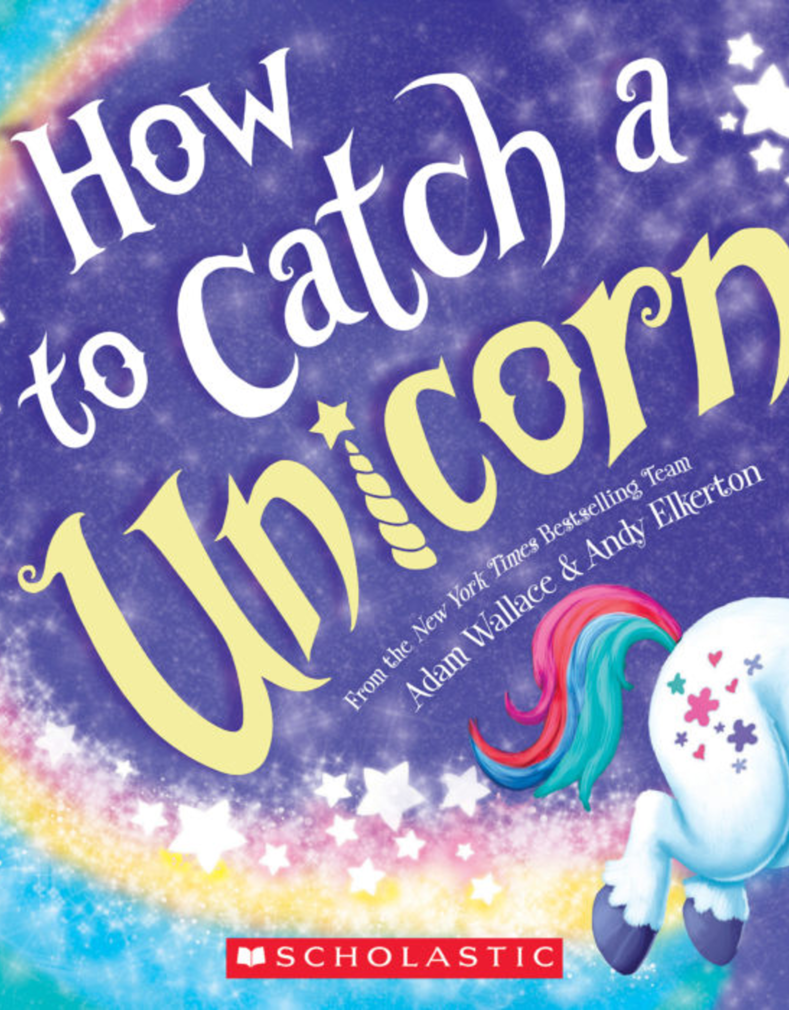 Sourcebooks How To Catch A Unicorn