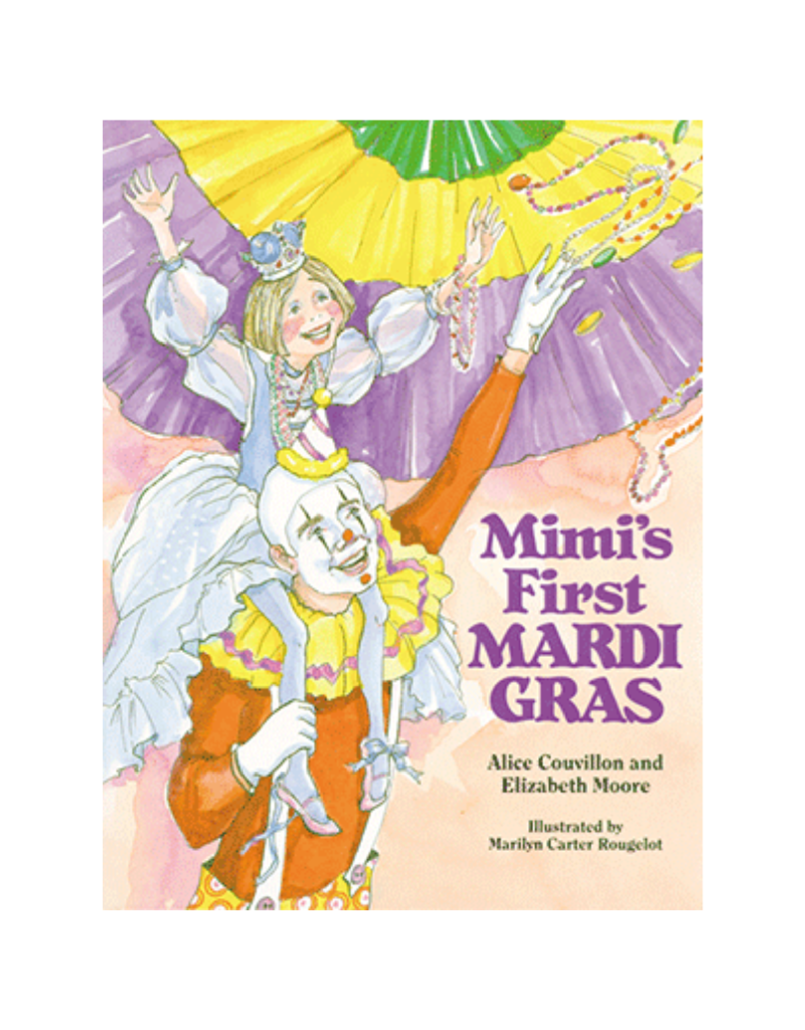 Mimi's First Mardi Gras Book