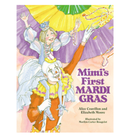 Arcadia Mimi's First Mardi Gras Book