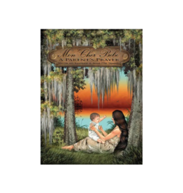 The Printed Press Mon Cher Bebe: A Parents Prayer