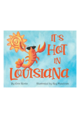 River Road Press It's Hot In Louisiana