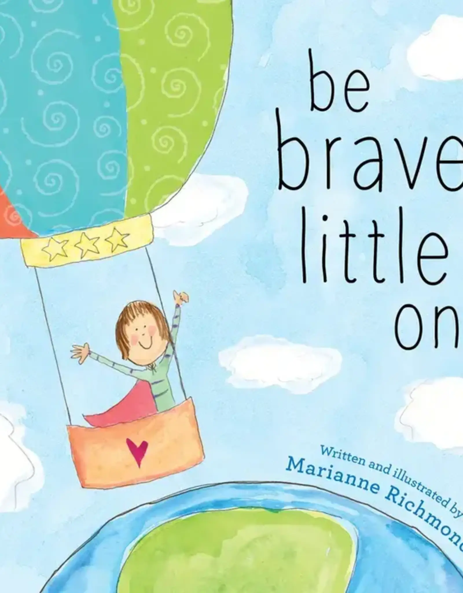 Sourcebooks Be Brave Little One