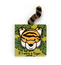 Jelly Cat "If I Were A Tiger" Board Book