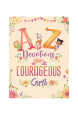 A to Z Devotions for Courageous Girls