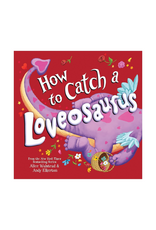 Sourcebooks How To Catch A Loveosaurus