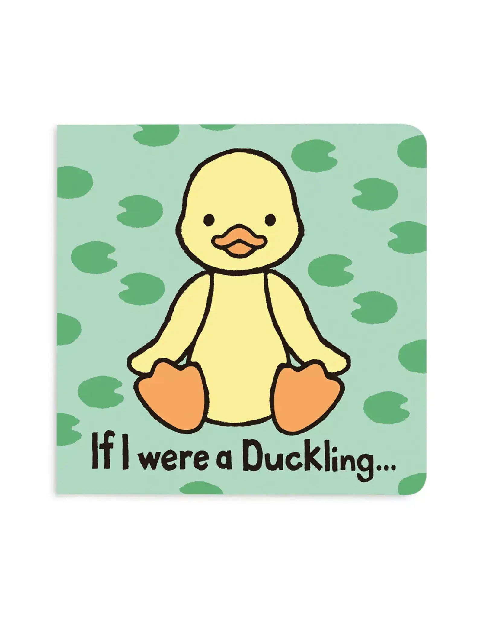 Jelly Cat If I were a Duckling Board Book